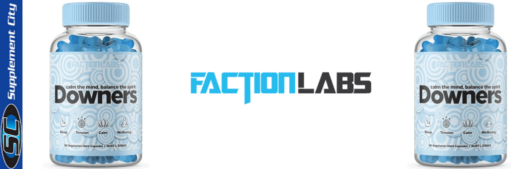 Faction Labs Downers
